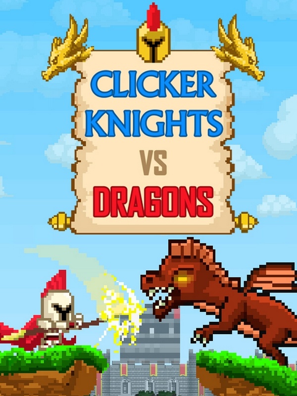 Clicker Knights Vs dragons